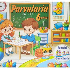 Libreta de Parvularia 6 años - Jugando se aprende