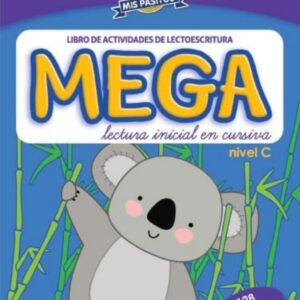 MEGA Koala - Lectura Inicial en Cursiva - Nivel C